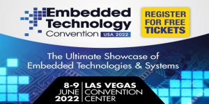 Embedded Technology Convention 2022
